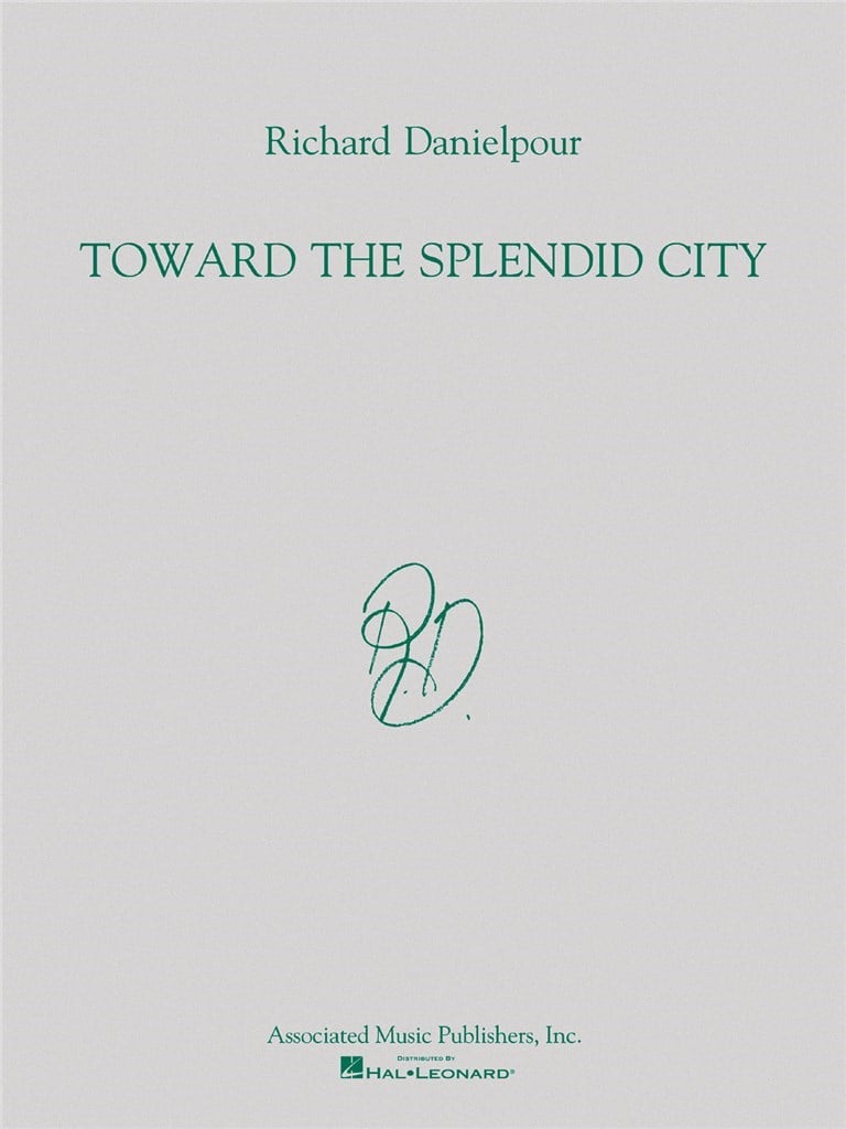 Toward the Splendid City